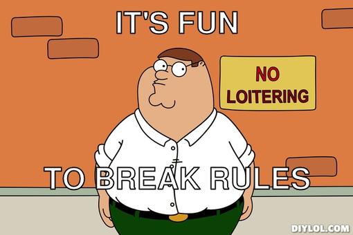 break the rules