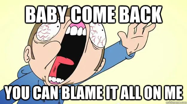 come back
