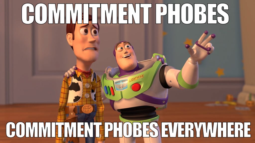commitment phobes
